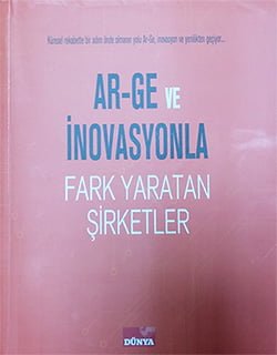 Ar-Ge ve İnovasyonla Fark Yaratan Şirketler Dergisi